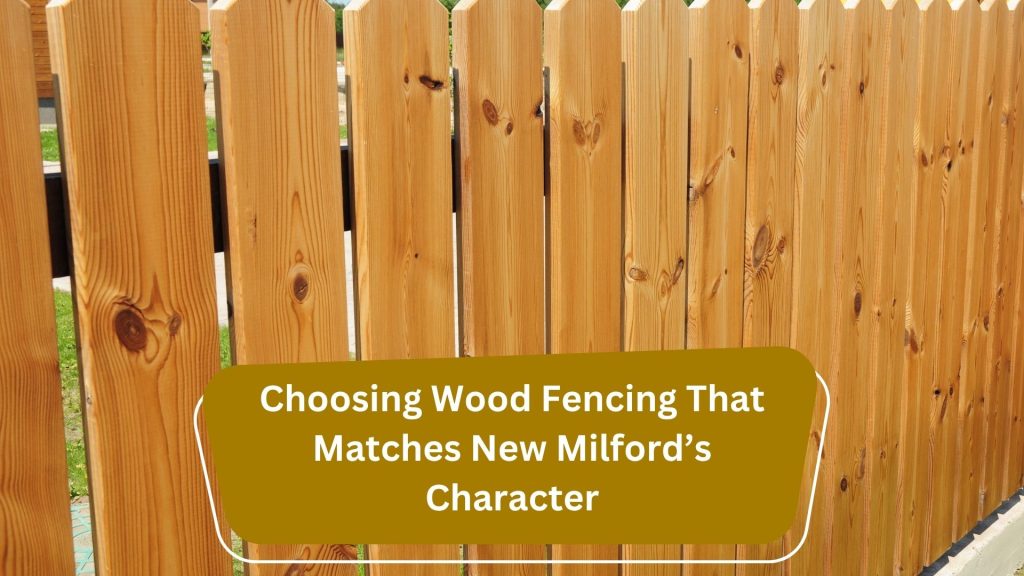 Blogs 12 Choosing Wood Fencing